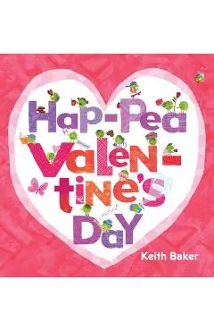 Hap-Pea Valentine's Day - Keith Baker