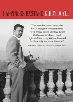 Happiness Bastard, Paperback/Kirby Doyle