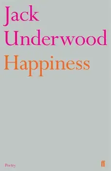 Happiness, Paperback/Jack Underwood