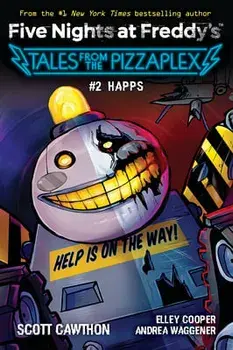 Happs (Five Nights at Freddy's: Tales from the Pizzaplex #2), Paperback/Scott Cawthon