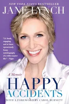 Happy Accidents, Paperback/Jane Lynch