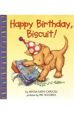 Happy Birthday, Biscuit! - Alyssa Satin Capucilli