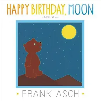 Happy Birthday, Moon, Paperback/Frank Asch