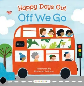 Happy Days Out: Off We Go!, Hardcover/***