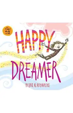 Happy Dreamer - Peter H. Reynolds