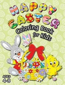 Happy Easter Coloring Book for Kids: (Ages 4-8) With Unique Coloring Pages! (Easter Gift for Kids), Paperback/Engage Books