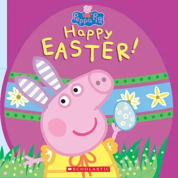 Happy Easter! (Peppa Pig), Board book/Reika Chan