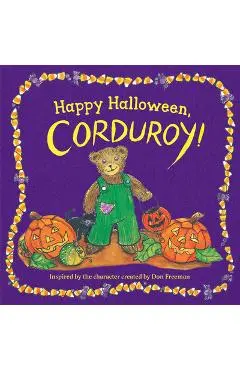 Happy Halloween, Corduroy! - Don Freeman