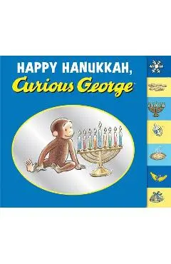Happy Hanukkah, Curious George - H. A. Rey