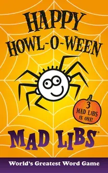 Happy Howl-O-Ween Mad Libs, Paperback/***
