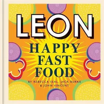 Happy Leons: Leon Happy Fast Food, Hardback/Jack Burke
