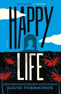 Happy Life - David (author) Foenkinos