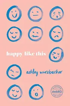 Happy Like This, Paperback/Ashley Wurzbacher
