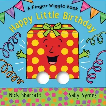 Happy Little Birthday. A Finger Wiggle Book, Board book/Sally Symes