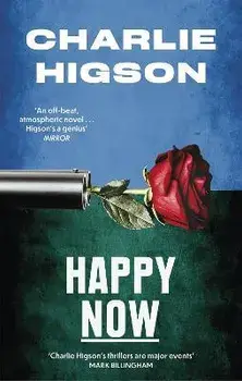 Happy Now, Paperback/Charlie Higson