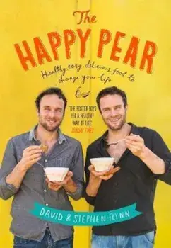 Happy Pear, Hardcover/David Flynn