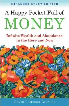 Happy Pocket Full of Money - Expanded Study Edition