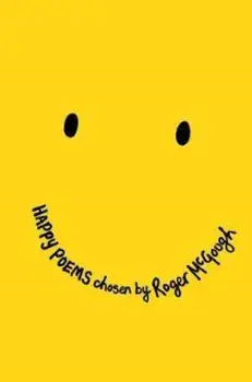 Happy Poems, Paperback/Roger McGough