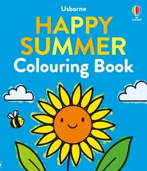 Happy Summer Colouring Book, Paperback/Alice James