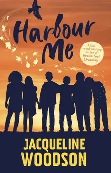 Harbour Me, Paperback/Jacqueline Woodson