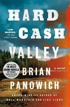 Hard Cash Valley, Paperback/Brian Panowich