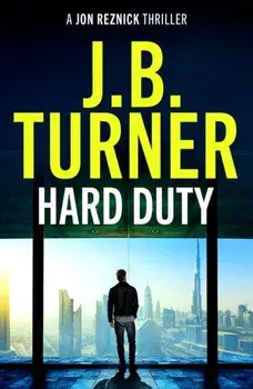 Hard Duty, Paperback/J. B. Turner