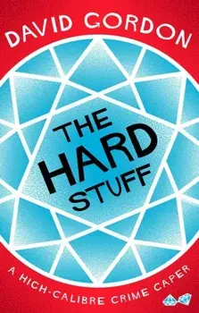 Hard Stuff, Paperback/David Gordon