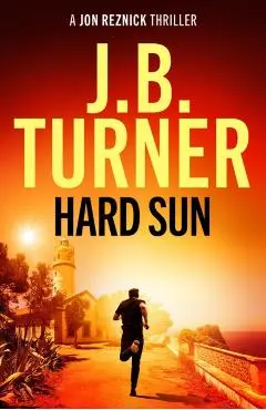 Hard Sun - J. B. Turner