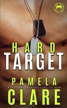 Hard Target, Paperback/Pamela Clare