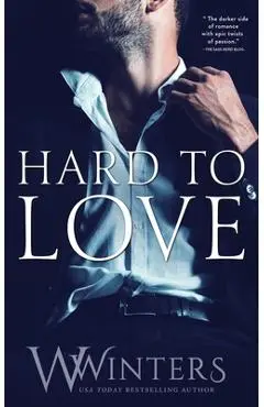 Hard to Love - W. Winters