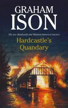 Hardcastle's Quandary, Hardcover/Graham Ison