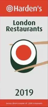 Harden's London Restaurants 2019, Paperback/***