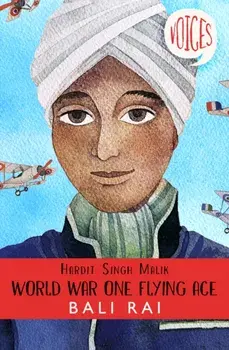 Hardit Singh Malik: World War One Flying Ace, Paperback/Bali Rai