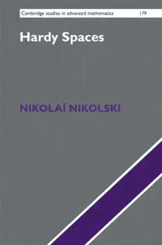 Hardy Spaces, Hardback/Nikolai Nikolski