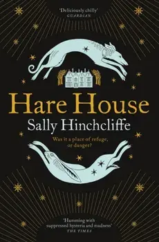 Hare House, Paperback/Sally Hinchcliffe