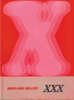 Harland Miller: XXX, Hardback/Harland Miller