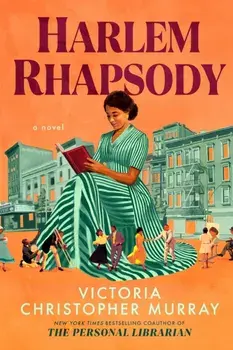 Harlem Rhapsody, Hardback/Victoria Christopher Murray