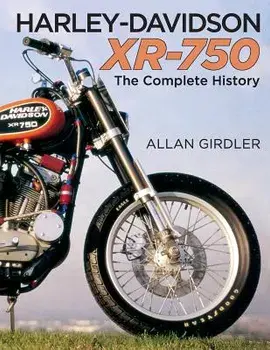 Harley-Davidson Xr-750, Paperback/Allan Girdler