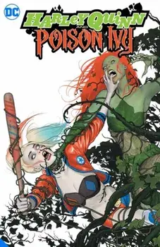 Harley Quinn and Poison Ivy, Paperback/Adriana Melo