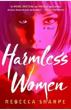 Harmless Women - Rebecca Sharpe