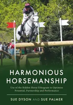 Harmonious Horsemanship, Paperback/Sue Palmer