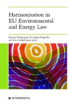 Harmonisation in EU Environmental and Energy Law, Paperback/***