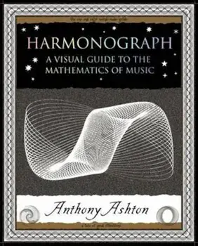 Harmonograph, Paperback/Anthony Ashton