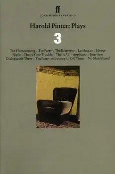 Harold Pinter Plays 3. The Homecoming; Old Times; No Man's Land, Main, Paperback/Harold Pinter