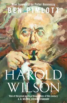 Harold Wilson, Paperback/Peter Hennessy