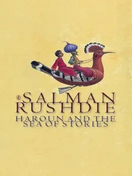 Haroun and the Sea of Stories/Salman Rushdie