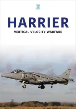 Harrier. Vertical Velocity Warfare, Paperback/Key Publishing