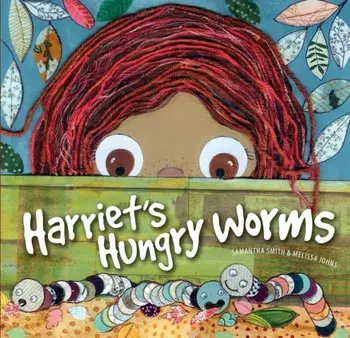 Harriet's Hungry Worms, Hardback/***