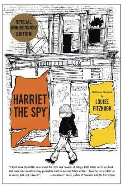 Harriet the Spy - Louise Fitzhugh