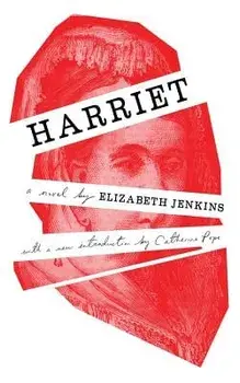 Harriet (Valancourt 20th Century Classics), Paperback/Elizabeth Jenkins